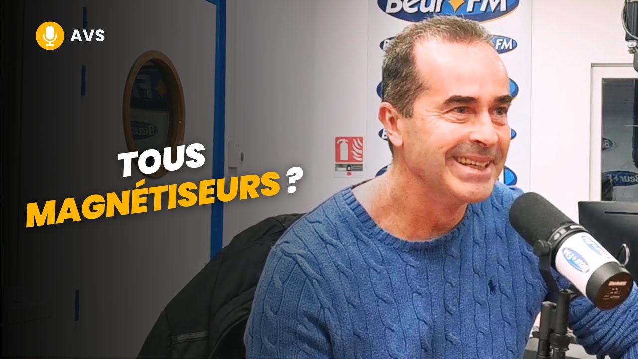 [AVS] Tous magnétiseurs ? - Florian Lucas