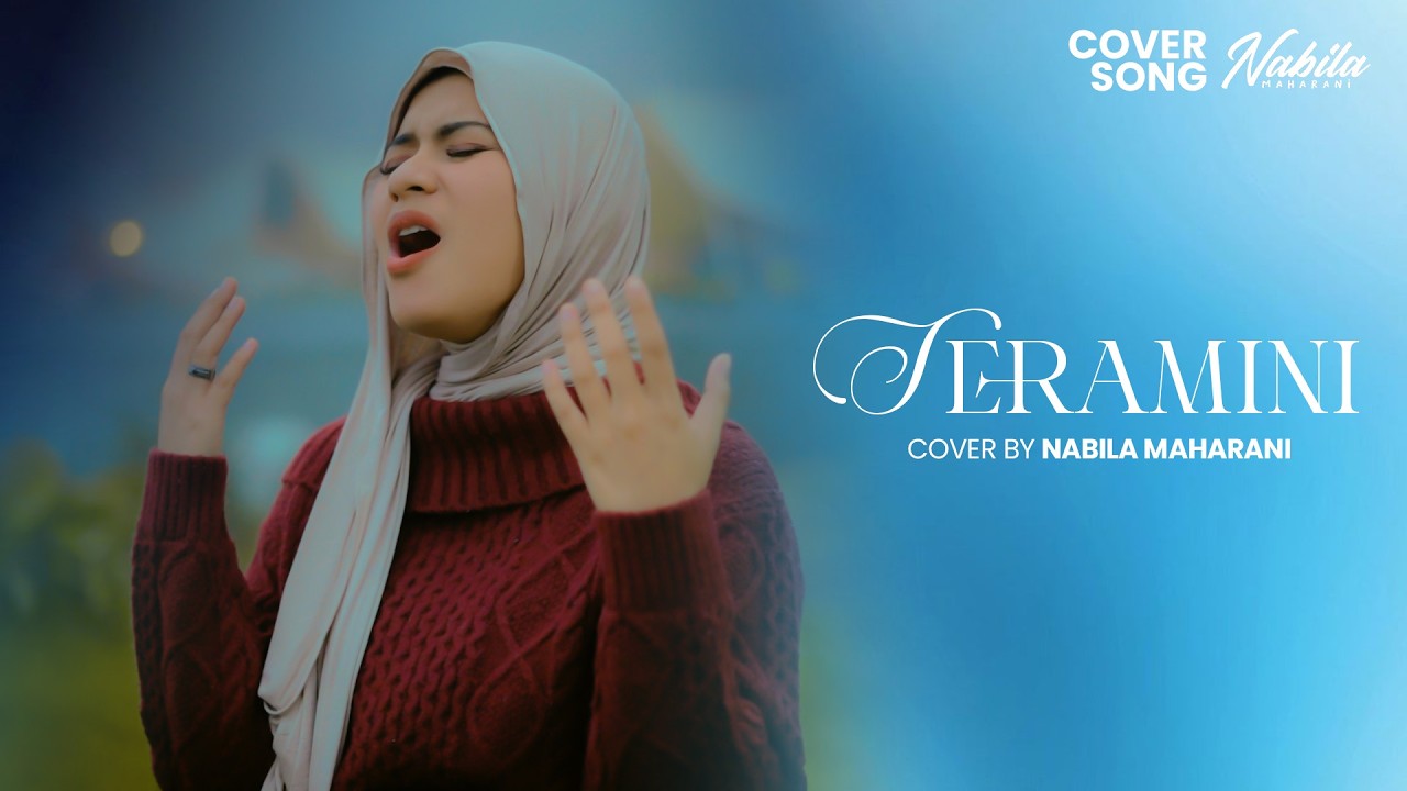 TERAMINI - GHEA INDRAWARI | By Nabila Maharani