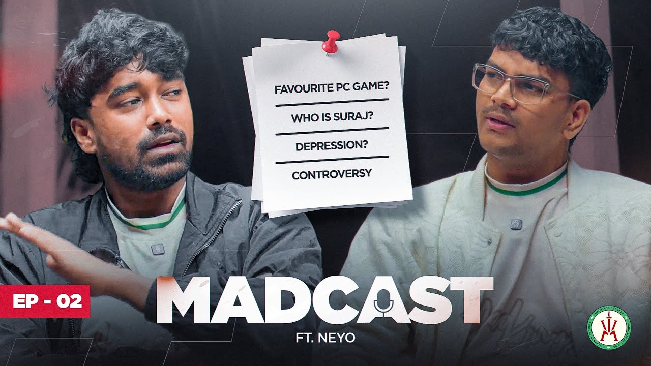 Neyoo Opens Up on Esports Team, Mental Health & Controversies | MadCast EP-02