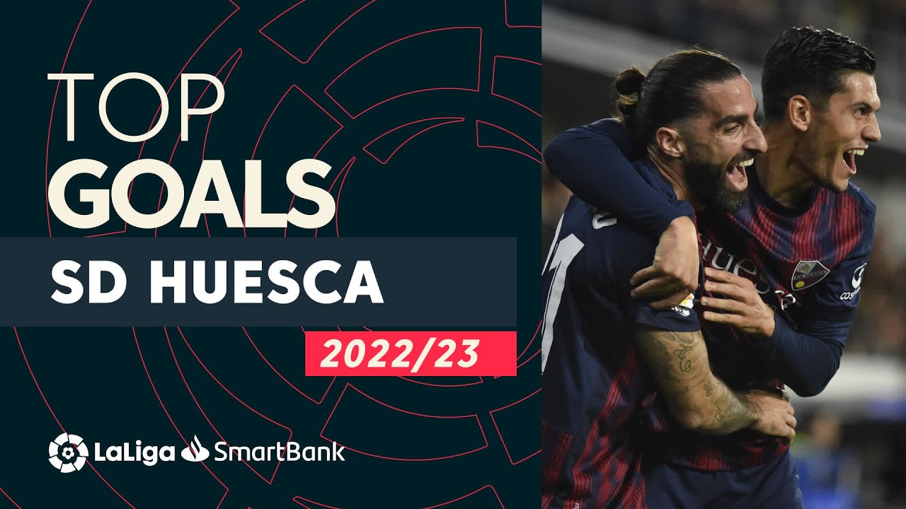 TOP GOLES SD Huesca LaLiga SmartBank 2022/2023
