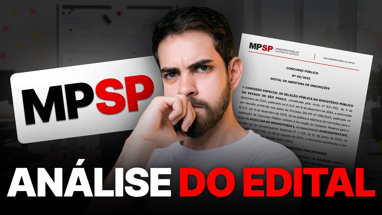 VALE A PENA FAZER O CONCURSO DO MP-SP? (An&aacute;lise do edital)