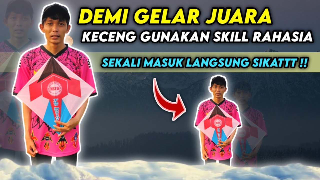 HAUS GELAR JUARA ‼️ KECENG TERPAKSA KELUARKAN TEKNIK RAHASIA || LAYANGAN ADUAN
