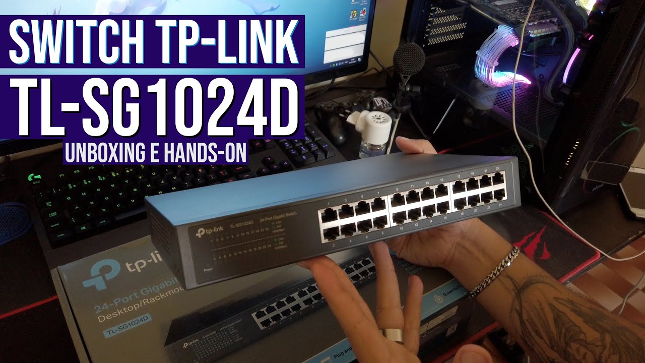 Conheça o Switch TP-LINK TL-SG1024D | Unboxing e Hands-on!