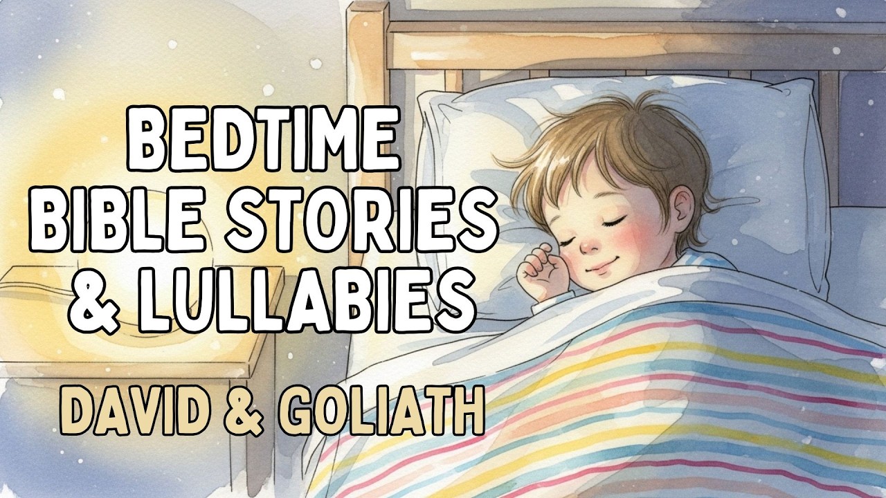 Bible Bedtime Story to Help Your Toddler Fall Asleep | David & Goliath + Lullabies | Naratune TV