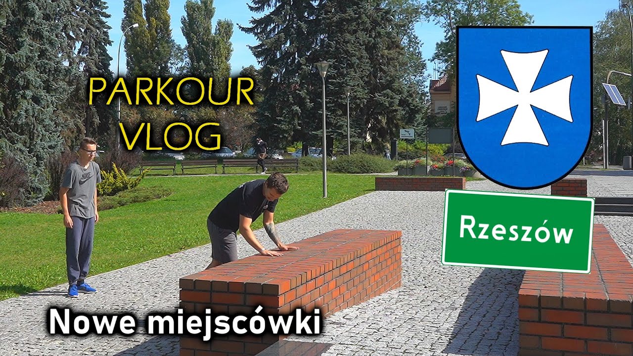 Poznaje Rzeszowskie miejscówki - PARKOUR VLOG