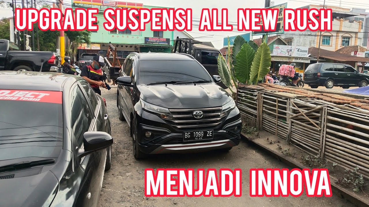 Upgrade Suspensi All New Rush 2018 | All New Rush 2018