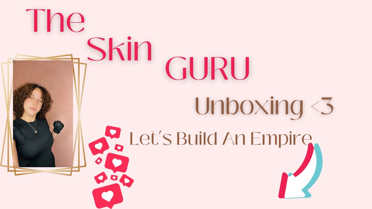 Unboxing Time With The Skin Guru 💗
