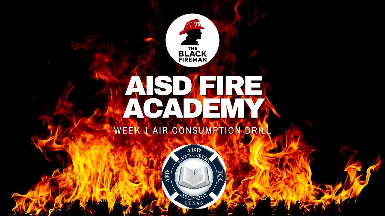 AISD Fire Academy Week 1