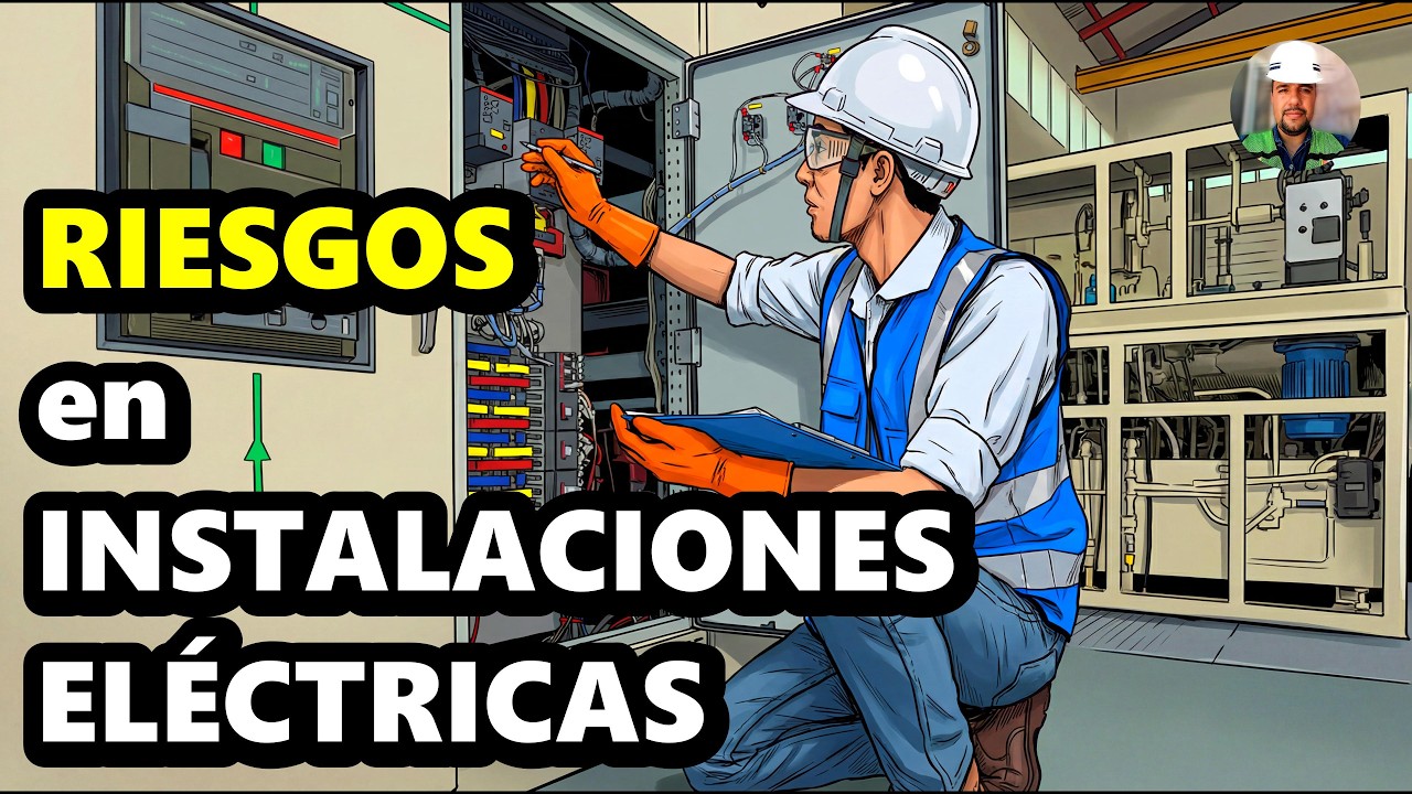 Detección y Atención de RIESGOS en INSTALACIONES ELÉCTRICAS (Normas NOM en México)