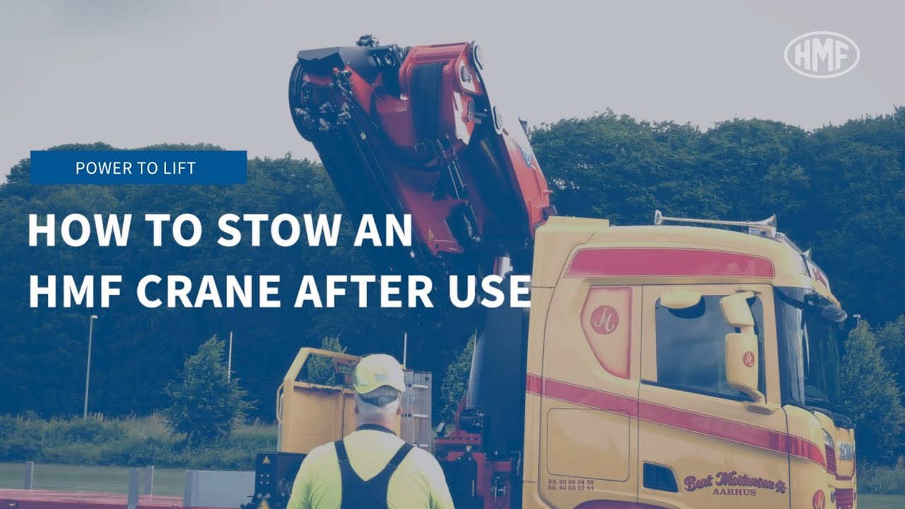 How to stow an HMF crane after use