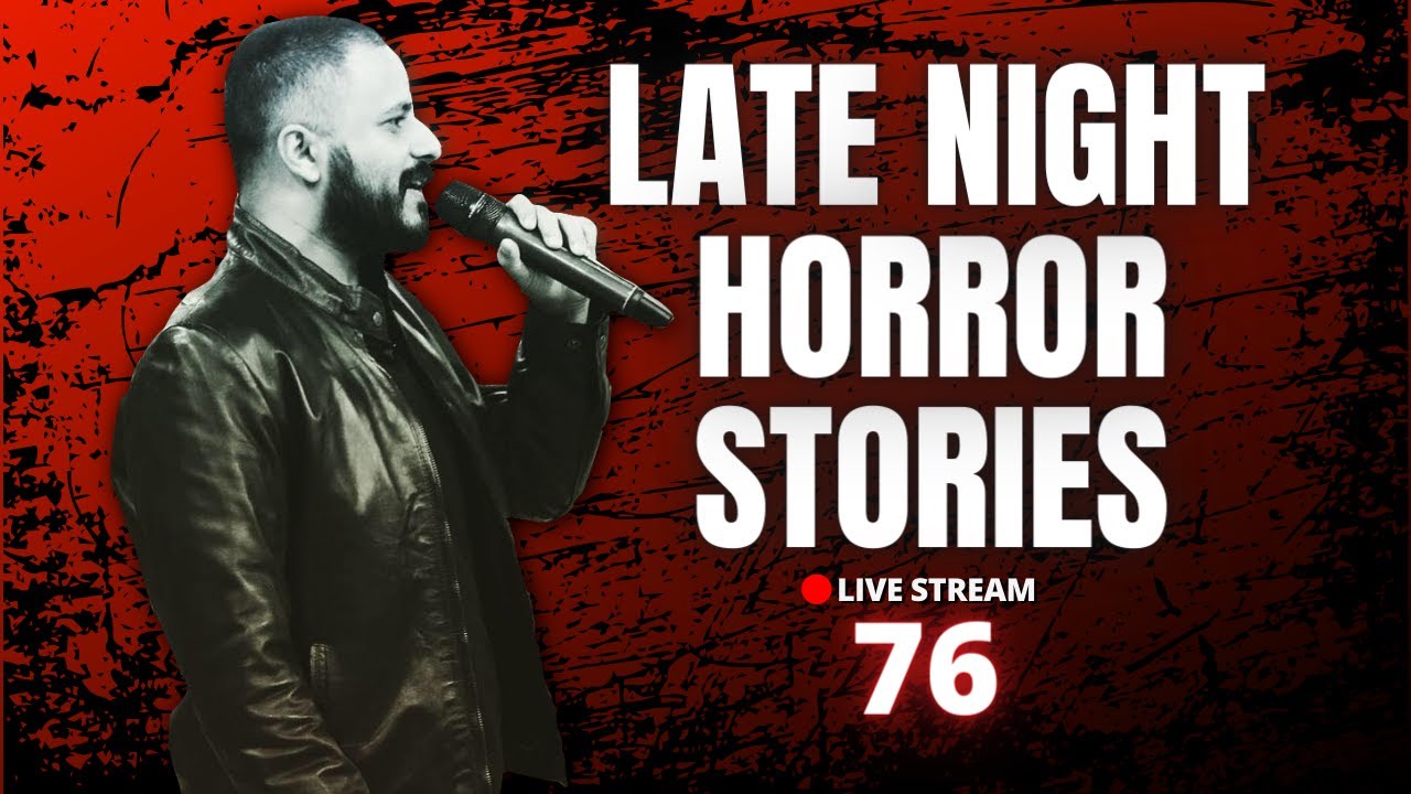 🔴 LATE NIGHT HORROR SHOW WITH MINHAJ ALI ASKARI | LIVE STREAM #76