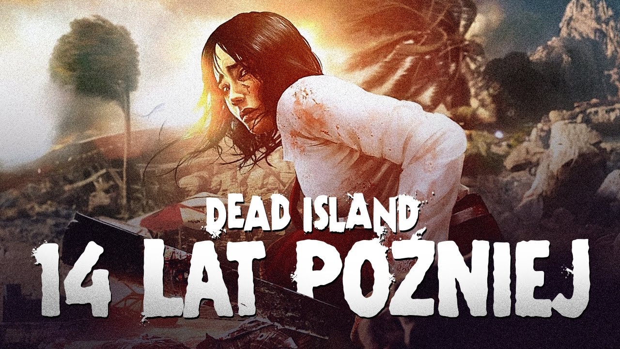 Dead Island PL - Polskie Zombie 14 Lat P&oacute;źniej - Gameplay PL 4K