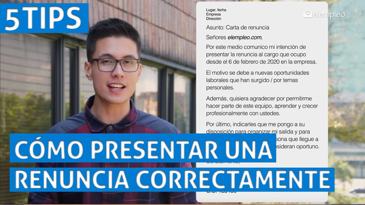 CINCO TIPS | C&oacute;mo presentar una renuncia correctamente