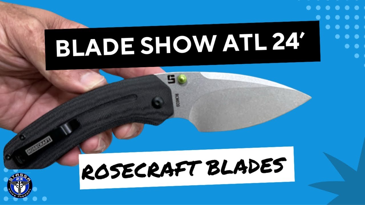 RoseCraft Blades Sweet New Knives At Blade Show Atlanta 24’