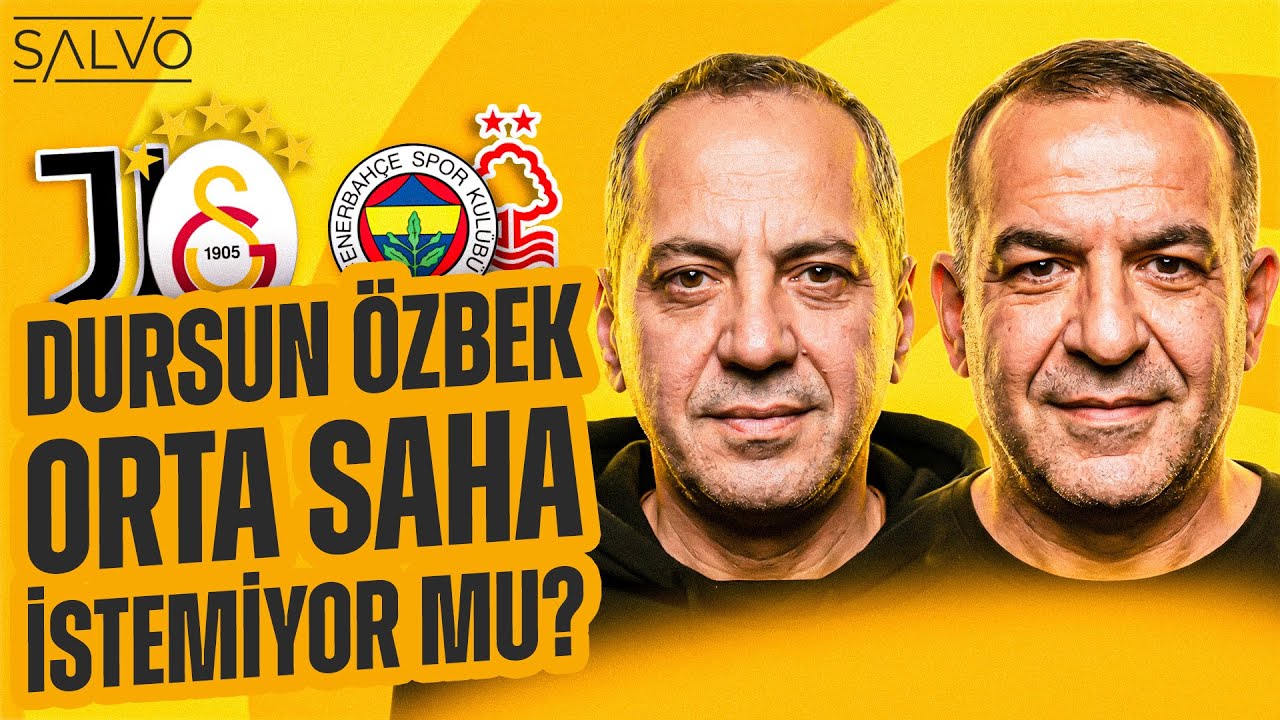 Okan Buruk vs Ali Koç | Kerem Aktürkoğlu | Juventus | Nottingham | Uğur Karakullukçu | Salvo