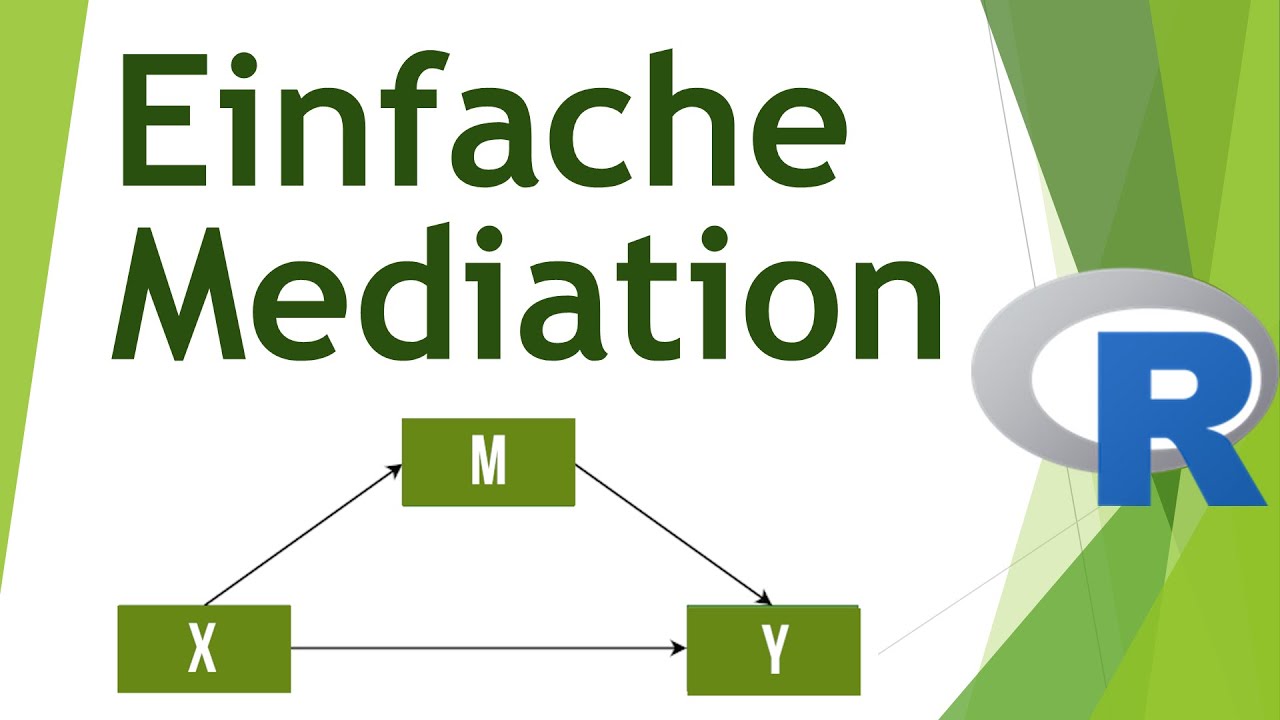 Einfache Mediation in R rechnen und interpretieren