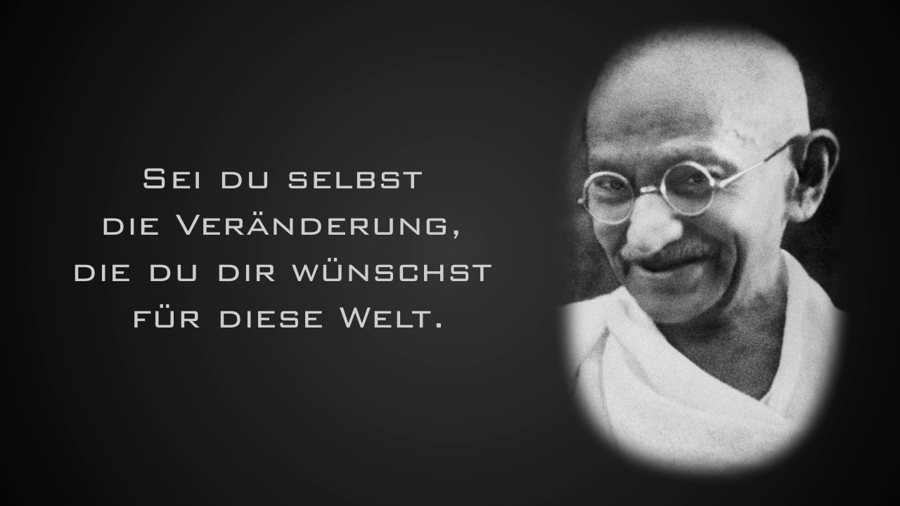 Mahatma Gandhi Zitate