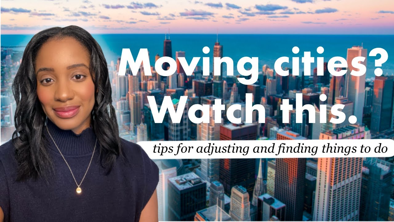 How to adjust to a new city