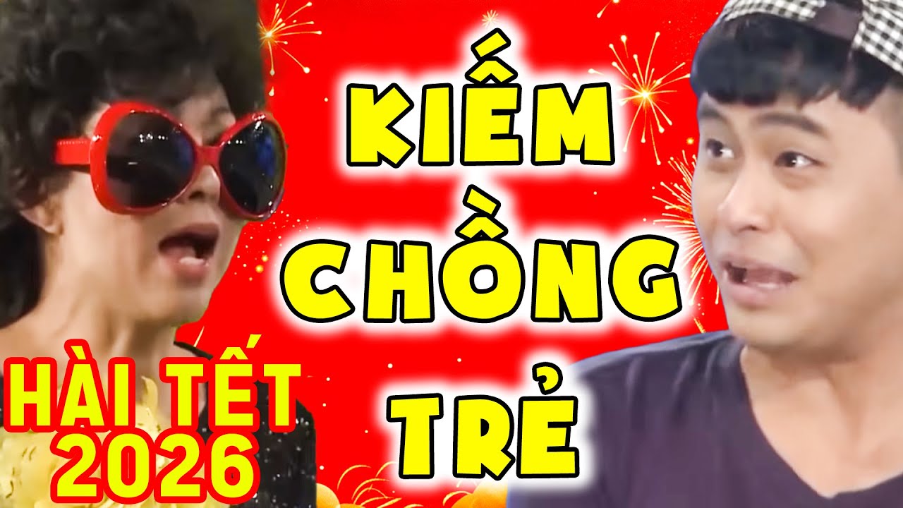 HÀI TẾT 2026 CƯỜI TAN NÁT VỚI HÀI THÚY NGA VỀ NƯỚC KIẾM CHỒNG