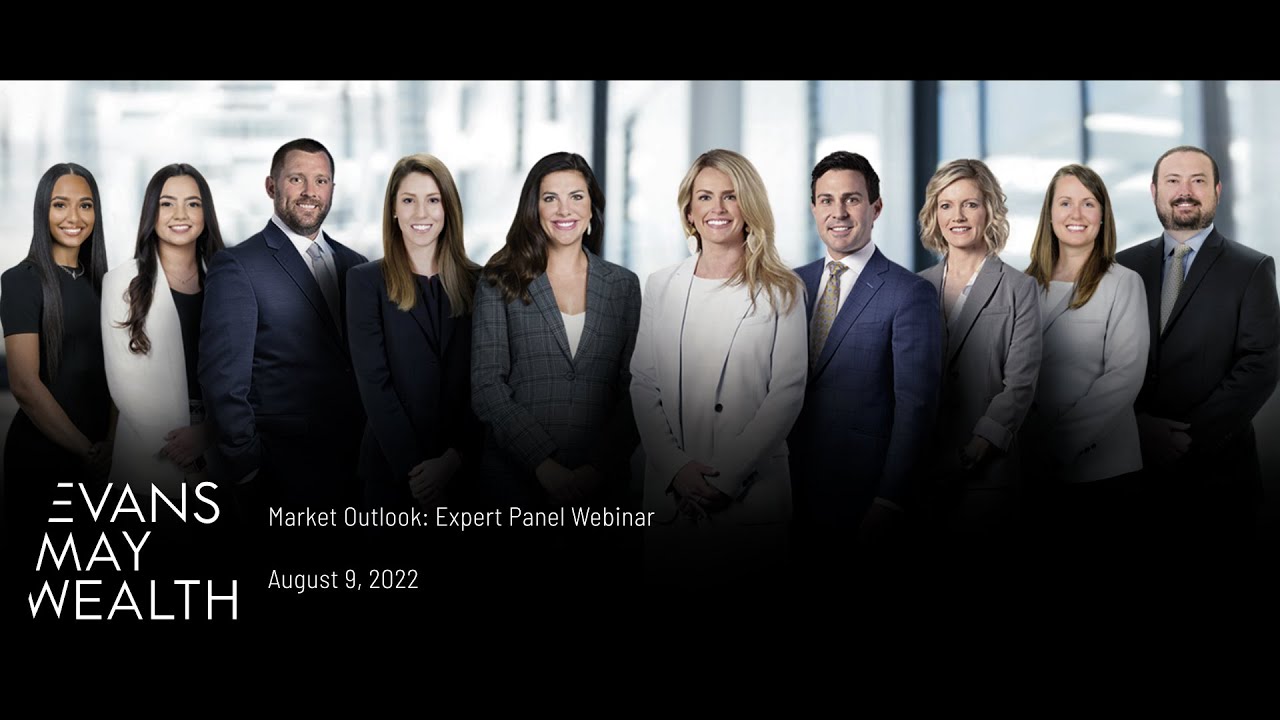 Market Outlook with Expert Panel: August 9, 2022