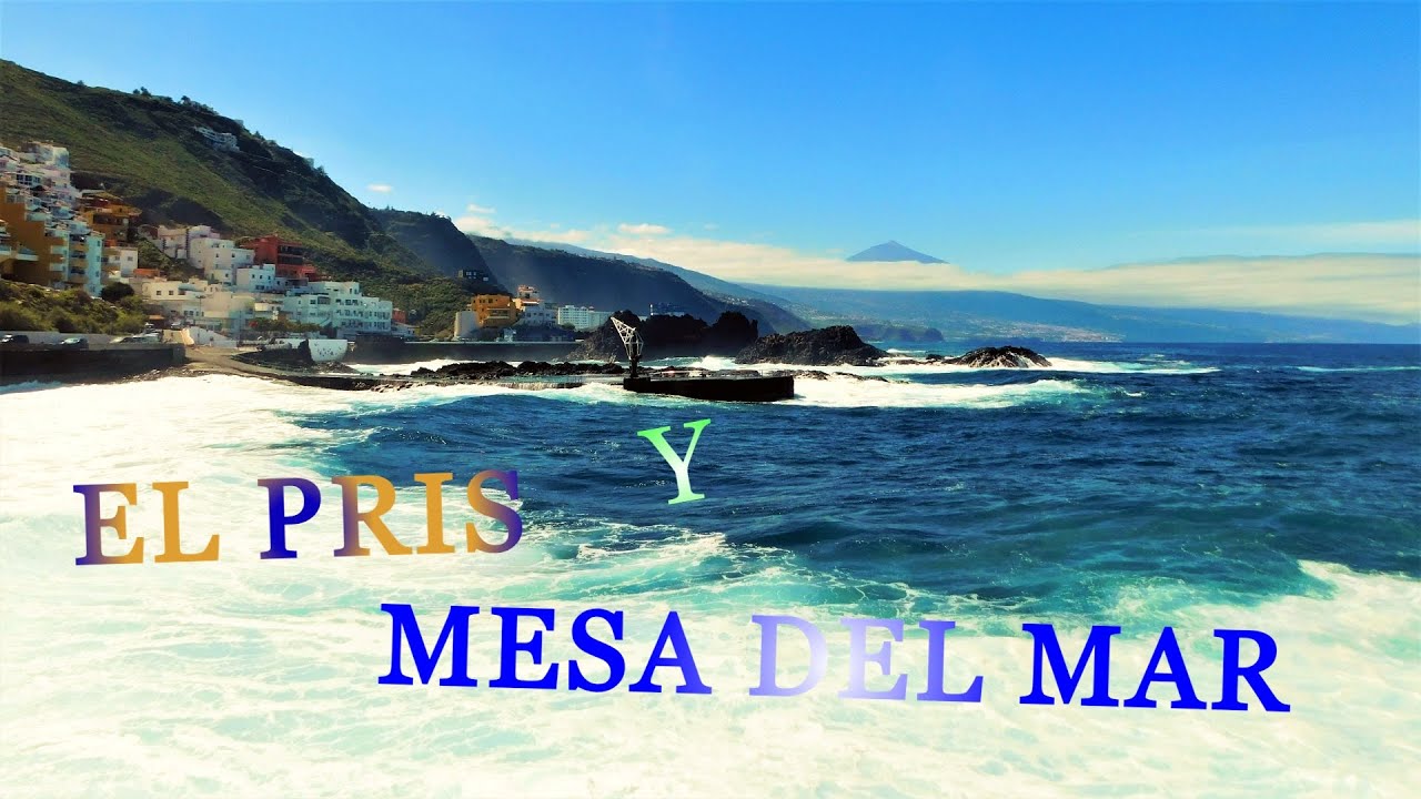 El Pris y Mesa del Mar. Tacoronte, Tenerife.