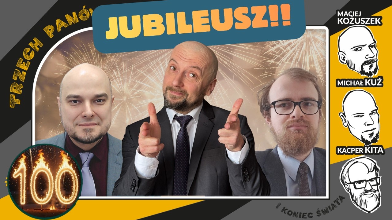 ODCINEK 100!!! Jak będzie wyglądał świat za 100 odcinków? Nasze prognozy I 3K 27.02