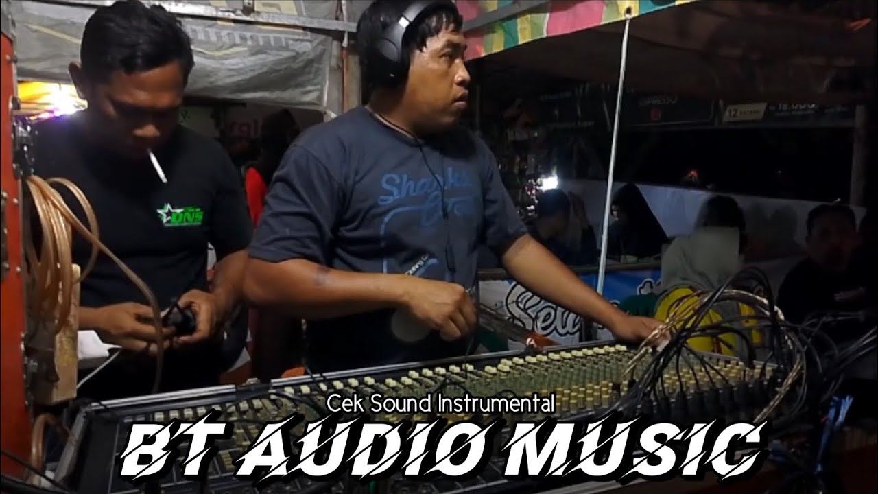 Cek Sound Instrumental BT AUDIO Feat New DNS - Live Mojoanyar Mojokerto