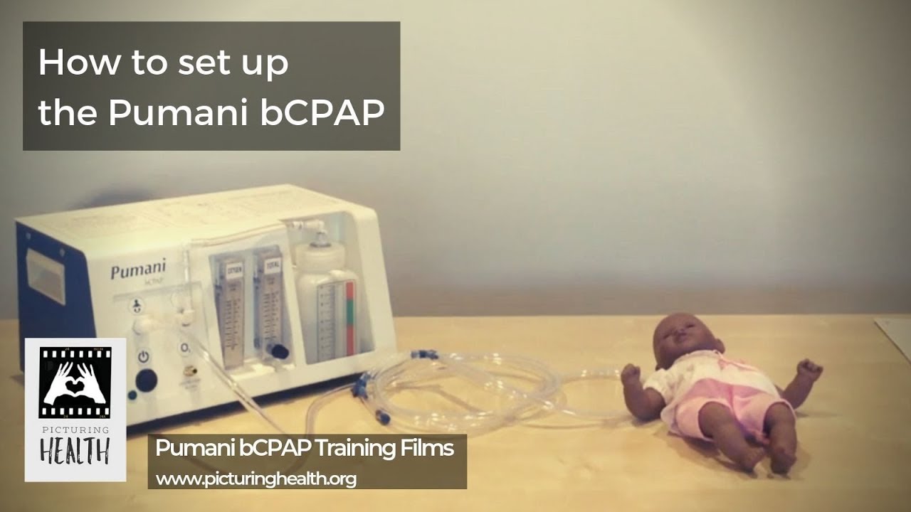 How to set up the Pumani bCPAP (Pumani bCPAP training films: Section 4 of 13).
