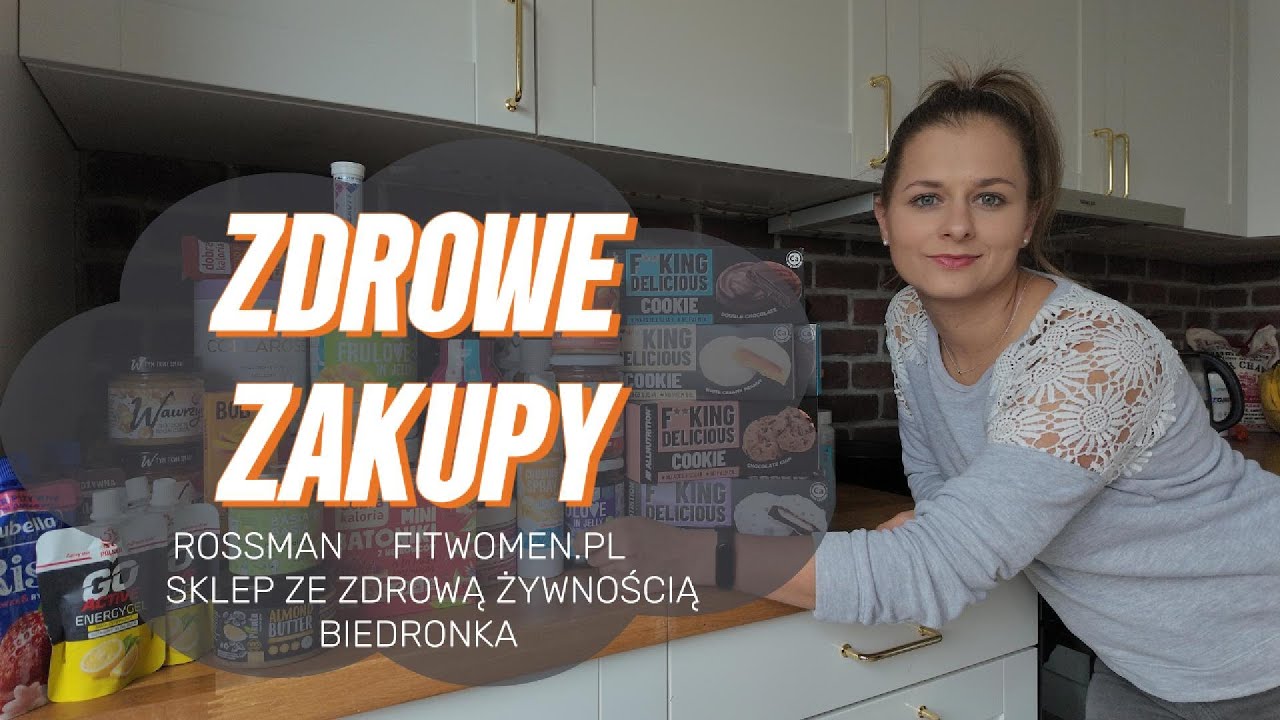 FOOD HAUL - ZDROWE ZAKUPY; DOBRA KALORIA // ALLNUTRITION // ALLDEYNN // LUBELLA // WAWRZYNIEC
