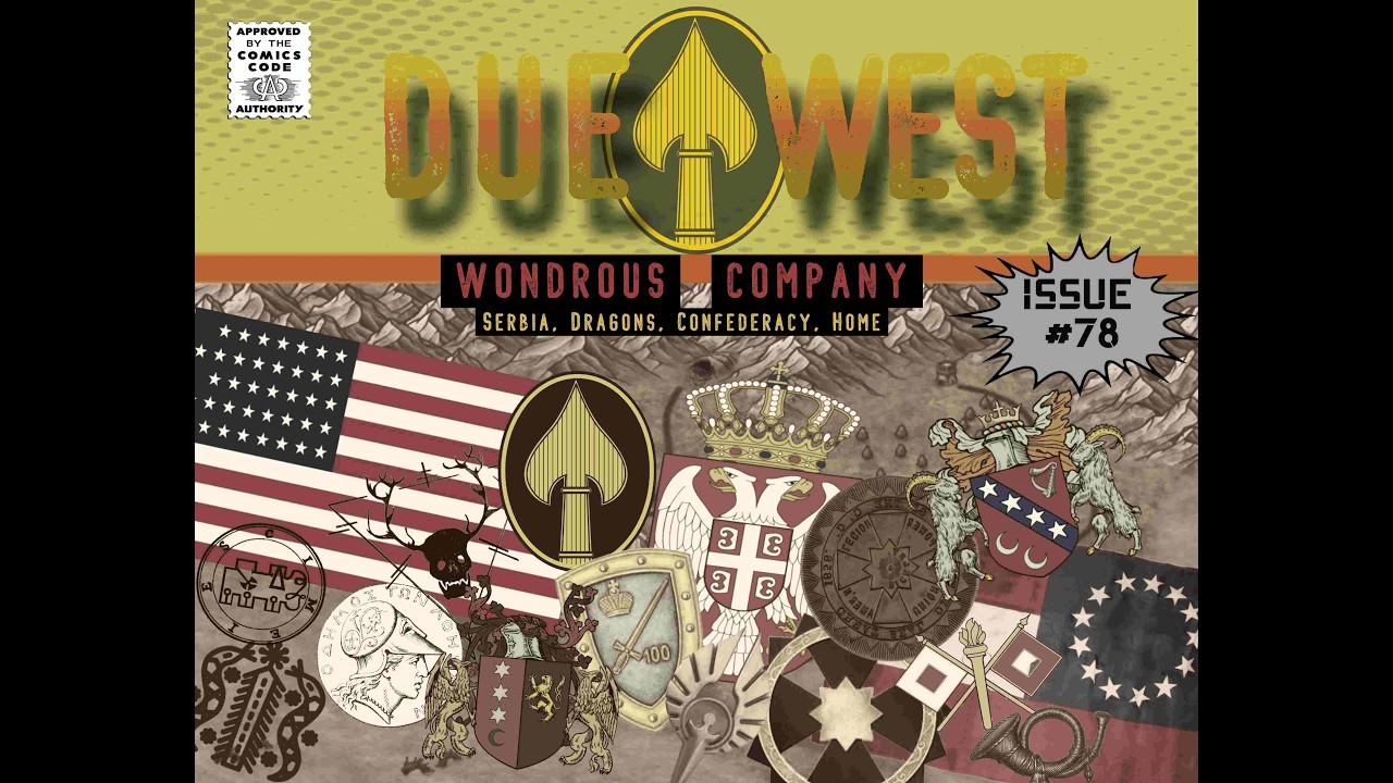 Due West Season 3 - Session 78 -  New Direction on an Old Path
