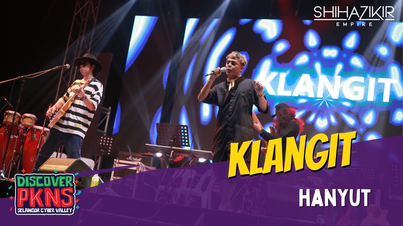 KLANGIT - HANYUT | CONCERT DISCOVER PKNS SELANGOR CYBER VALLEY