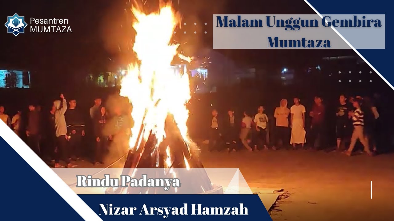 Malam Unggun Gembira || Lagu Karya Santri || Rindu Padanya || Nizar Arsyad Hamzah || Moch. Raihan D