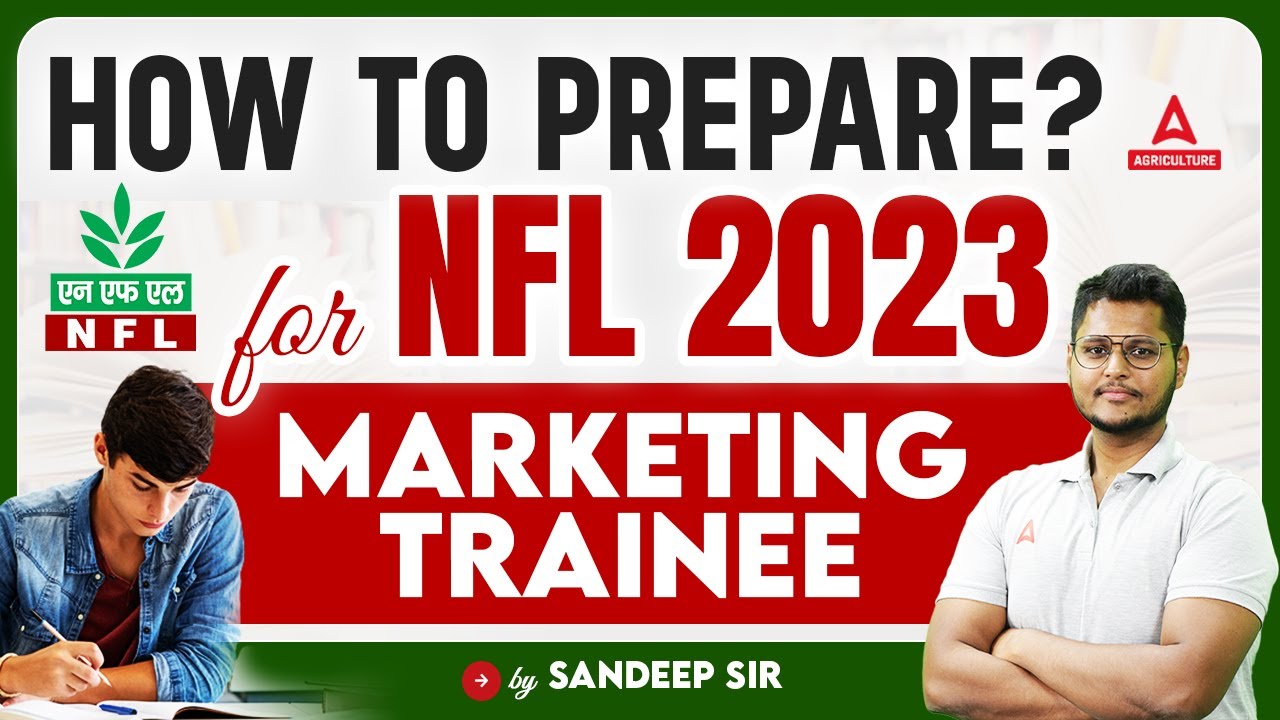 How To Prepare for National Fertilizer Limited Marketing Trainee 2023 | NFL Marketing Trainee 2023
