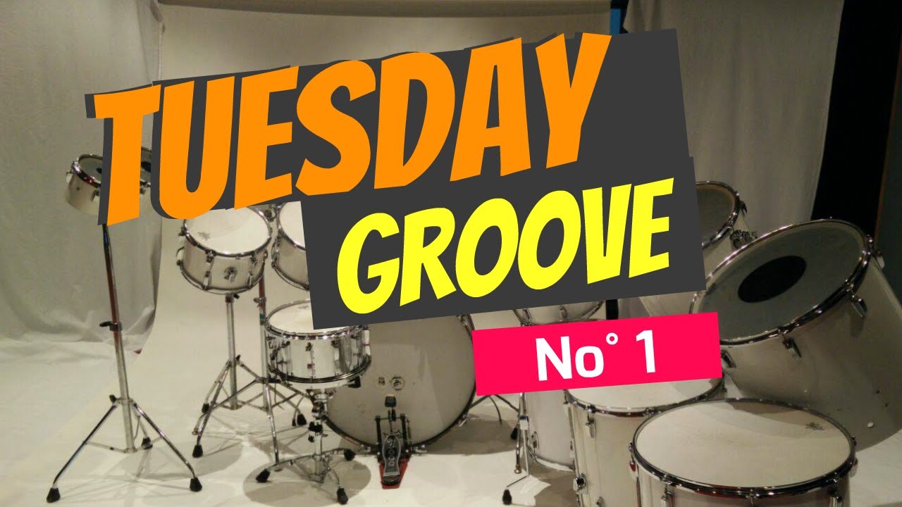 Tuesday Groove No°1 - Drums - Gevorderd