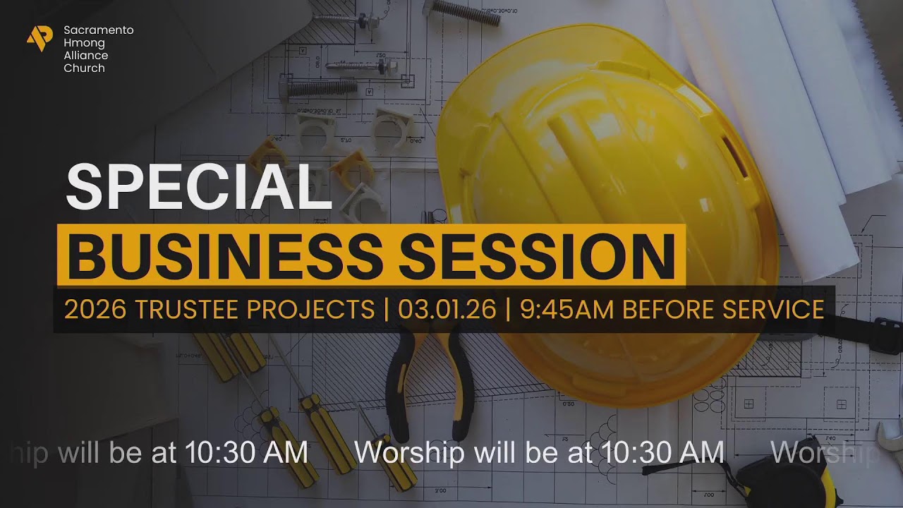 Sacramento Hmong Alliance Church Live Stream