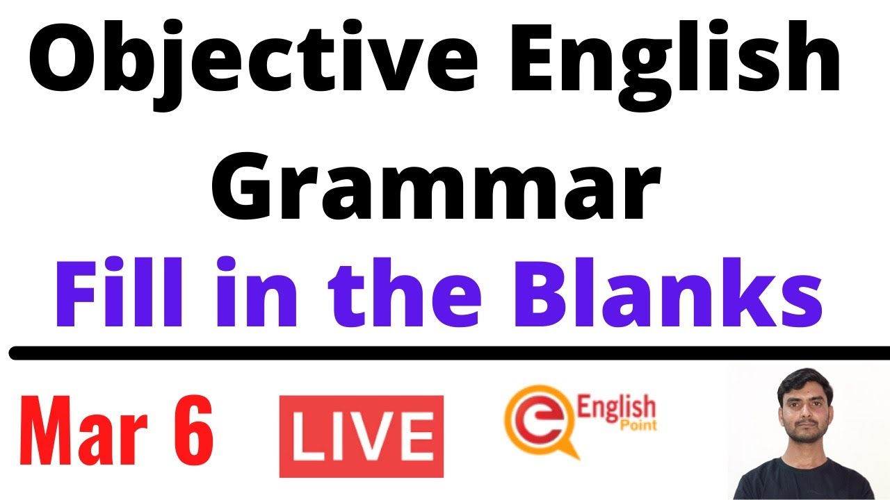 Fill in The blanks | Objective English Grammar | Kaushal Sir| English Point