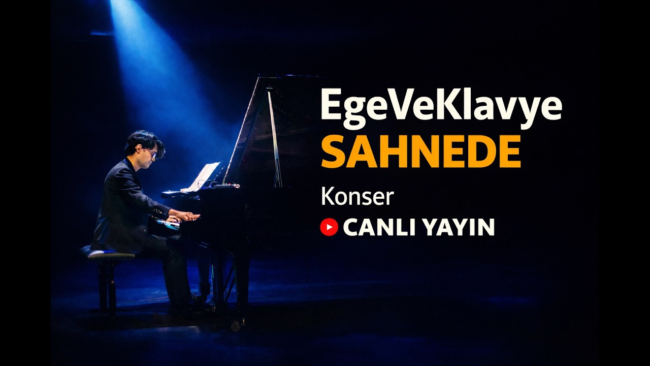 EgeVeKlavye Sahnede | Konser CANLI Yayını | 7 Mart 2026 - 21:45 TSİ