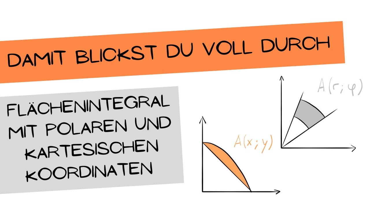 Flächenintegral Gegenüberstellung kartesisch und polar - einfache Erklärung Mehrfachintegrale