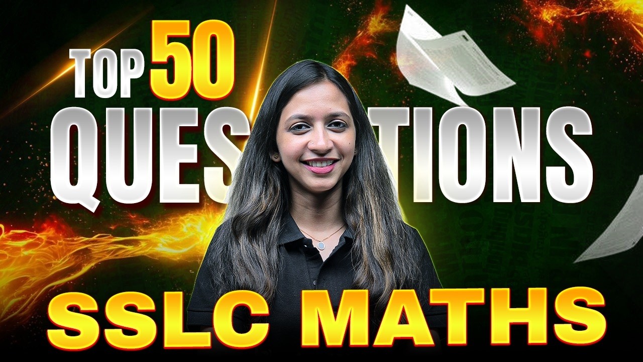 SSLC Public Exam Maths 50 Sure Questions | PW Kerala