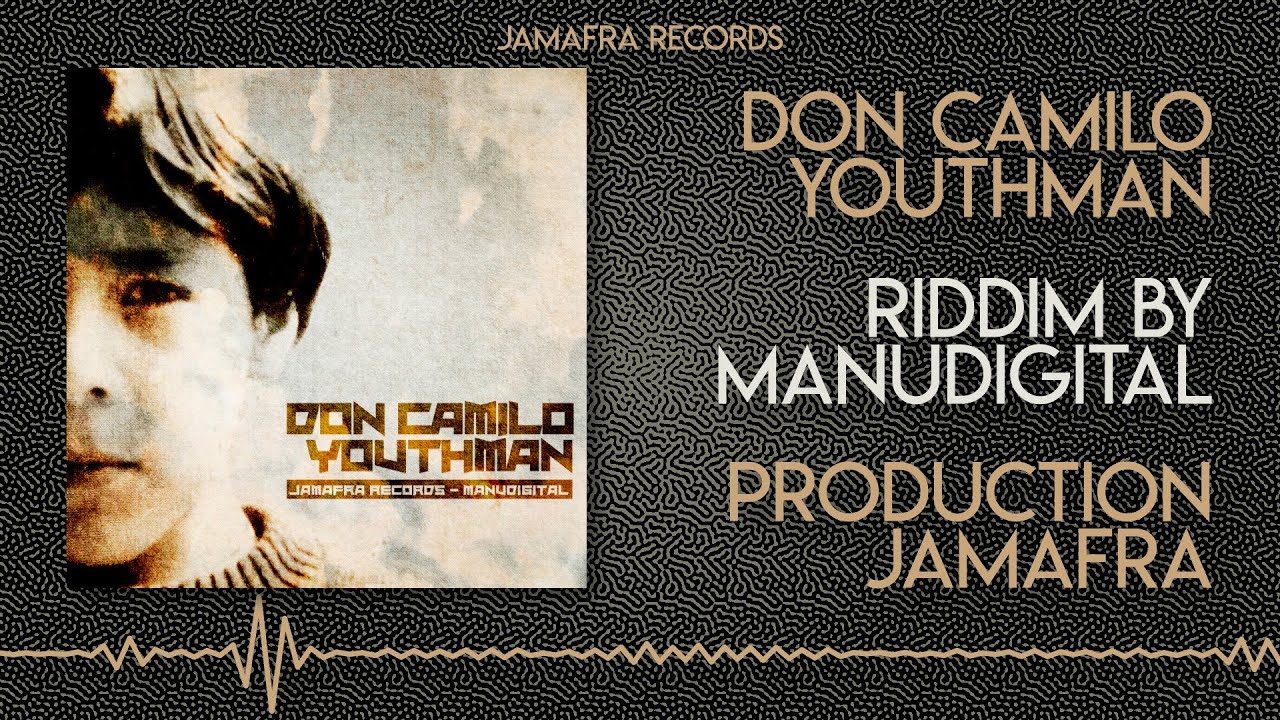 Don Camilo - Youthman [OFFICIAL VIDEO]