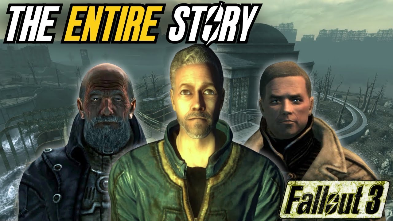The Entire Main Storyline of Fallout 3
