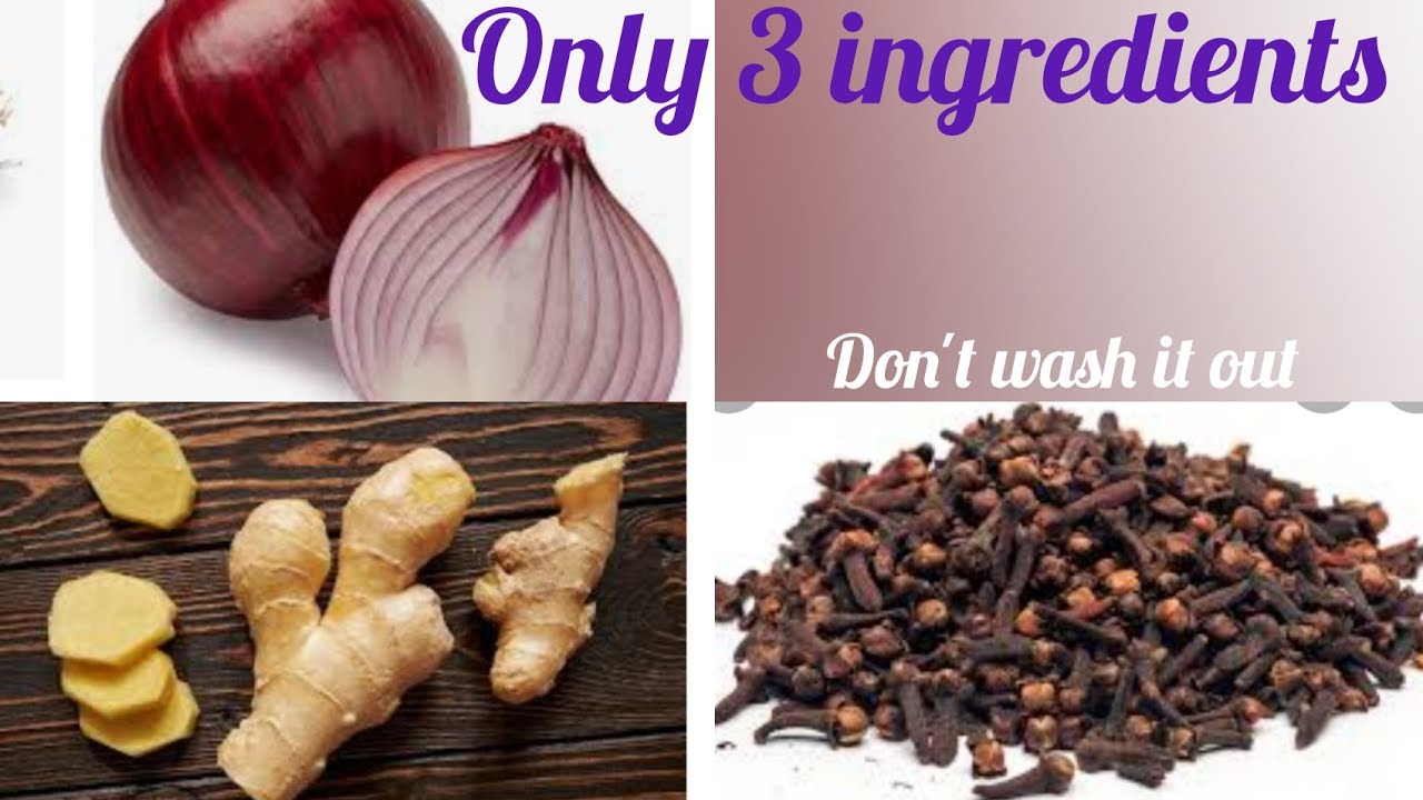 CLOVES , GINGER AND ONION FOR MASSIVE HAIR GROWTH