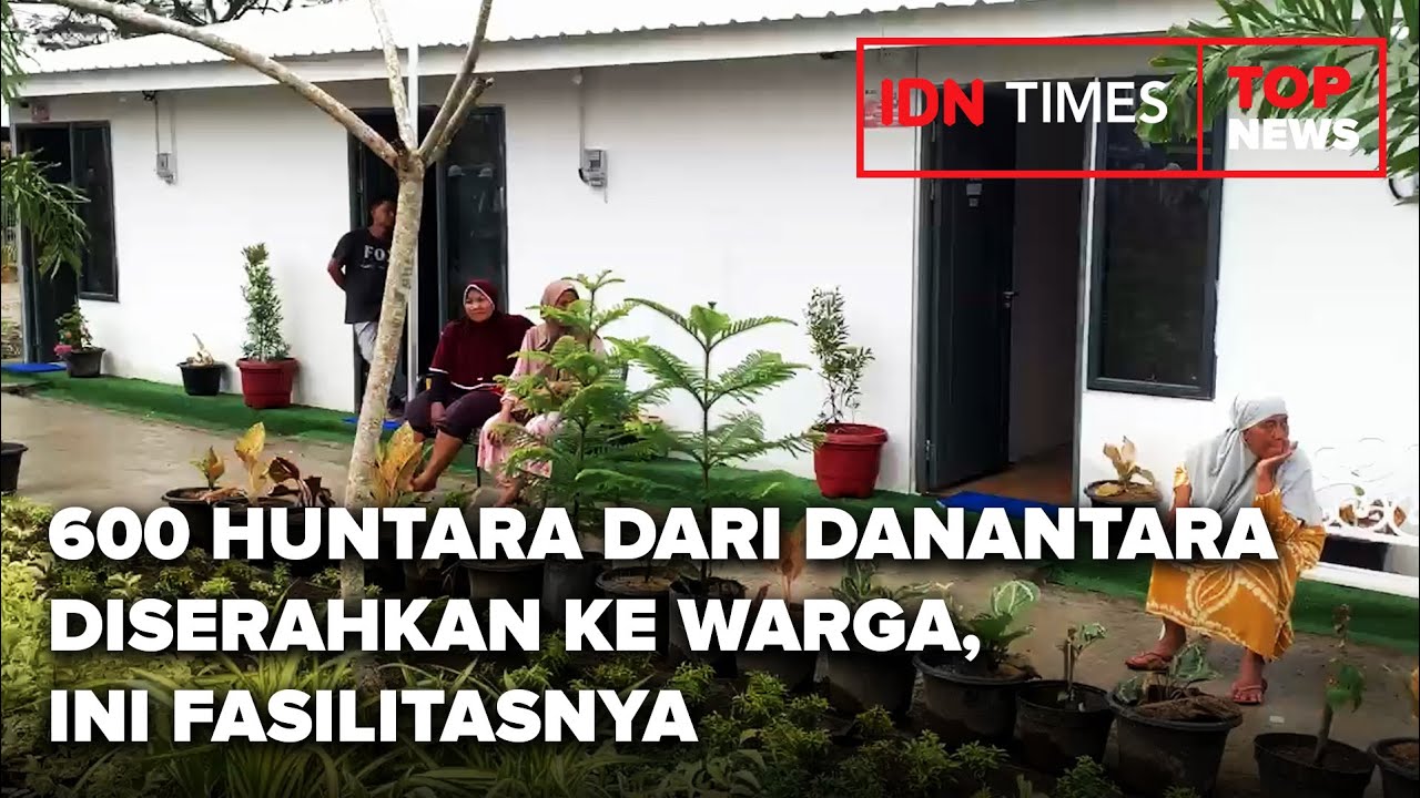TOP NEWS - 600 Huntara dari Danantara Diserahkan ke Warga, Ini Fasilitasnya