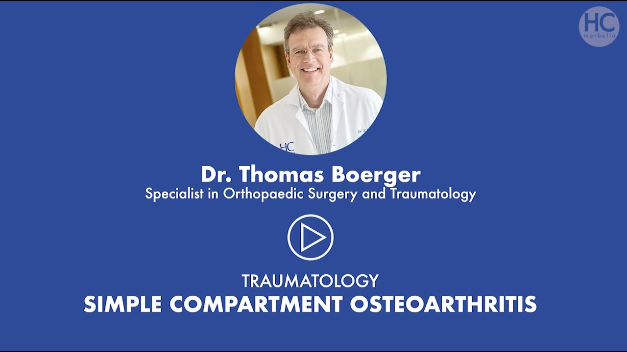 Single compartment osteoarthritis, by Dr. Thomas Boerger