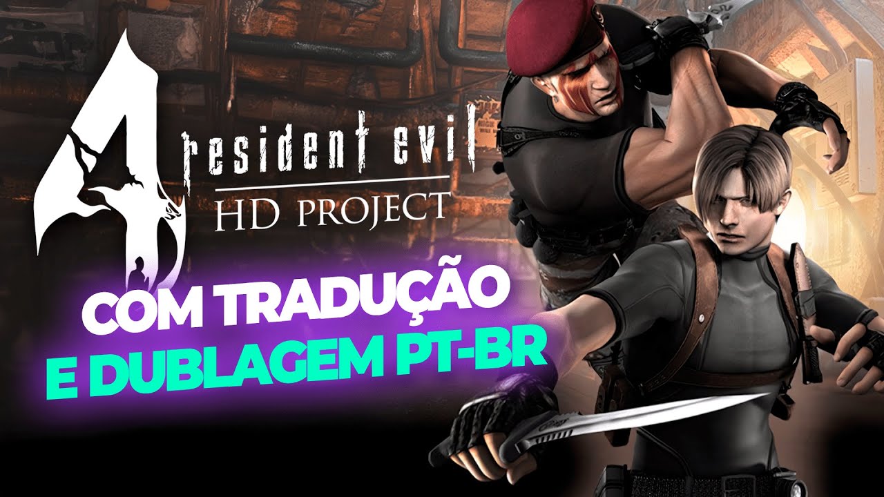 RESIDENT EVIL 4 (VERS&Atilde;O DEFINITIVA) com HD PROJECT + Tradu&ccedil;&atilde;o & Dublagem PT-BR - Tutorial Completo