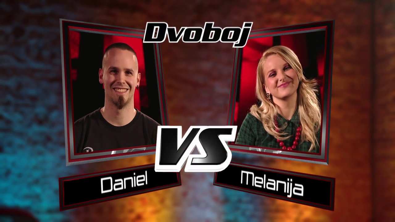 Daniel vs. Melanija: 