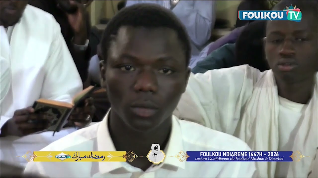 Foulkou Diourbel ramadan 2026 mounetkha gueye ndiareme foulkoutv.com