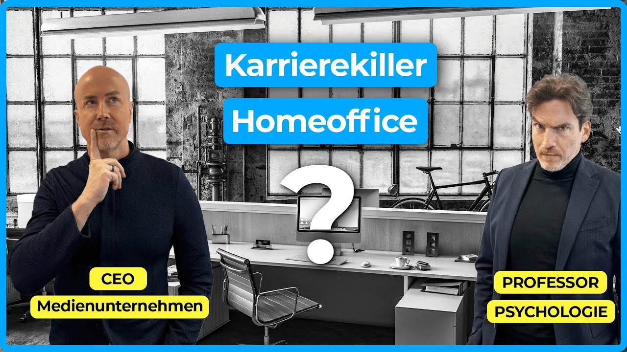 Homeoffice – Karriere-Killer oder einfach nur schlecht für den Rücken? | Folge 29