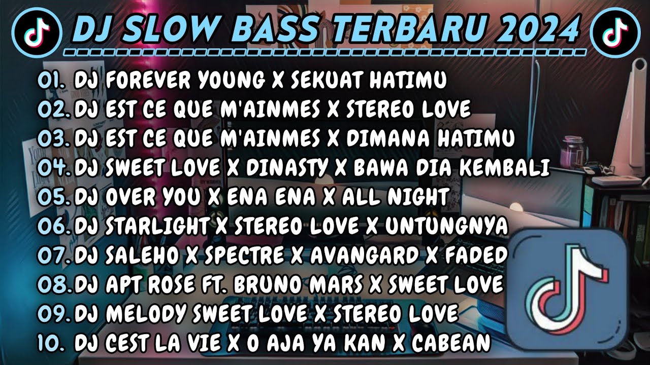 DJ SLOWBASS TERBARU 2024 || DJ FOREVER YOUNG X SEKUAT HATIMU || DJ EST CE QUE M'AINMES X STEREO LOVE