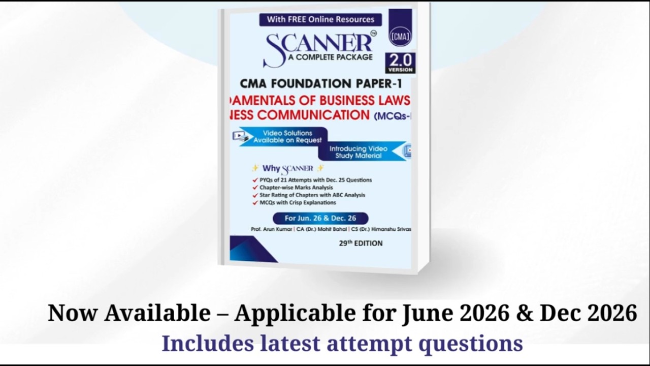 CMA Foundation Paper - 1 Fundamentals of Business Laws and Business Communication for Jun.26, Dec.26